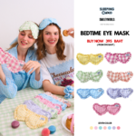 Eye Mask : More Sweet, Please